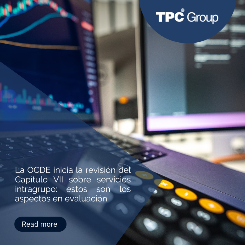 La OCDE inicia la revisión del Capítulo VII sobre servicios intragrupo: estos son los aspectos en evaluación