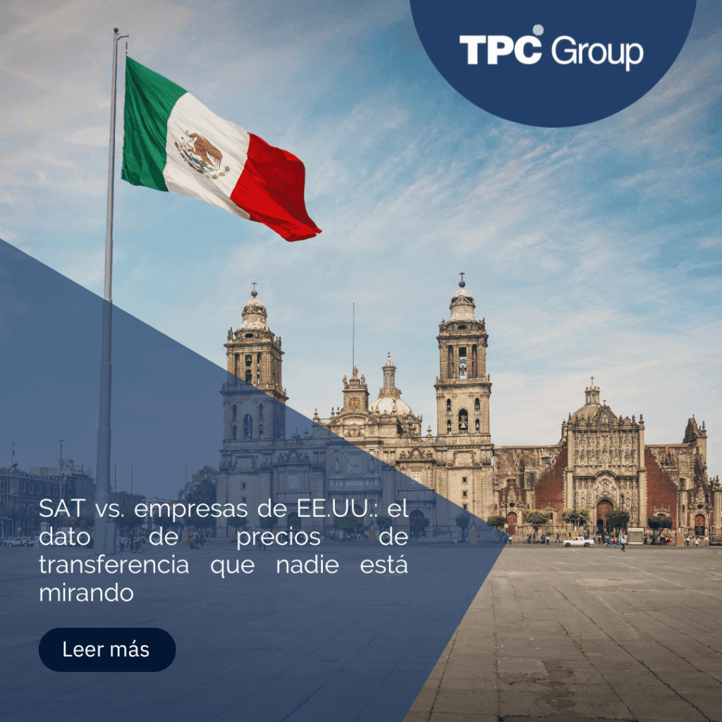 SAT vs. empresas de EE.UU.: el dato de precios de transferencia que nadie está mirando