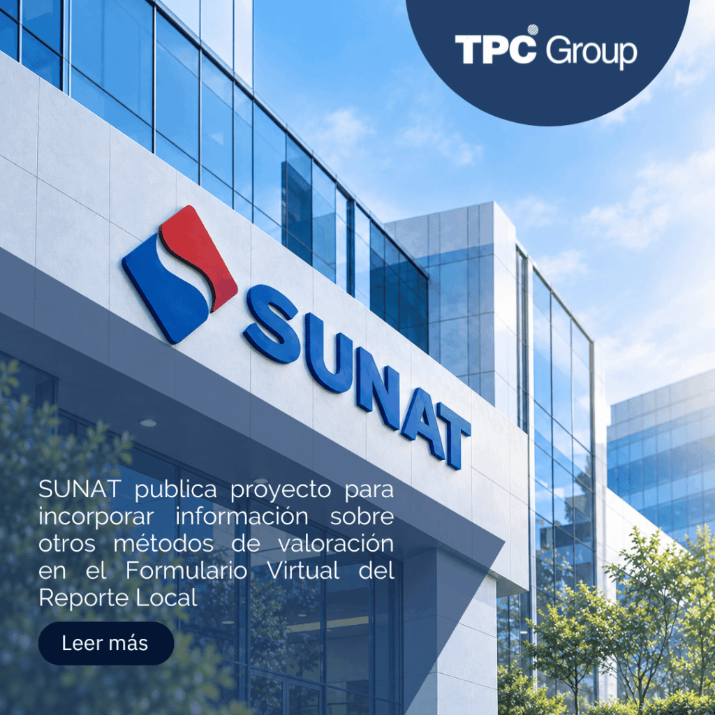 SUNAT publica proyecto para incorporar información sobre otros métodos de valoración en el Formulario Virtual del Reporte Local